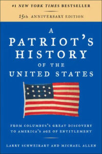 Patriot's History of the United States