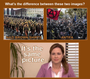 Antifa is fascist: no difference between Nazi Brownshirts and Antifa